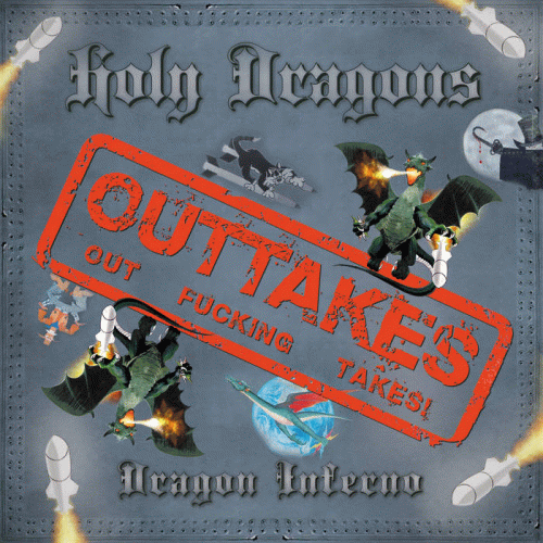 Holy Dragons : Dragon Inferno Outtakes